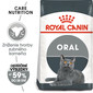 ROYAL CANIN Oral Care 8 kg granule pre mačky znižujúce tvorbu zubného kameňa